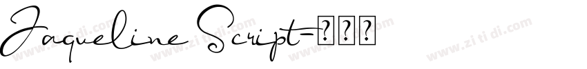Jaqueline Script字体转换